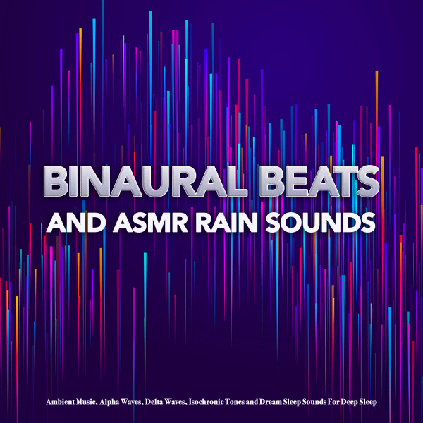Binaural Beats and ASMR Rain Sounds album cover