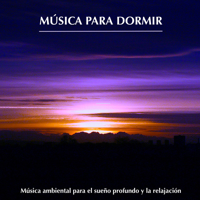 Música para Dormir: Música ambiental para el sueño profundo y la relajación album cover
