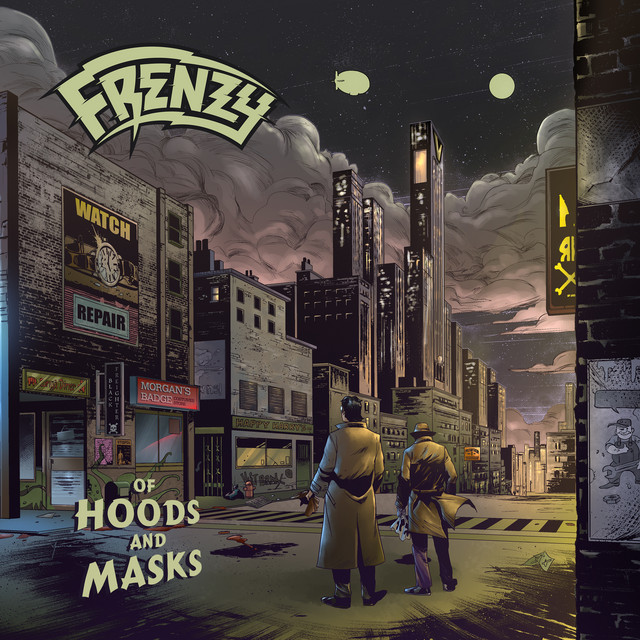 Frenzy - Of Hoods and Masks