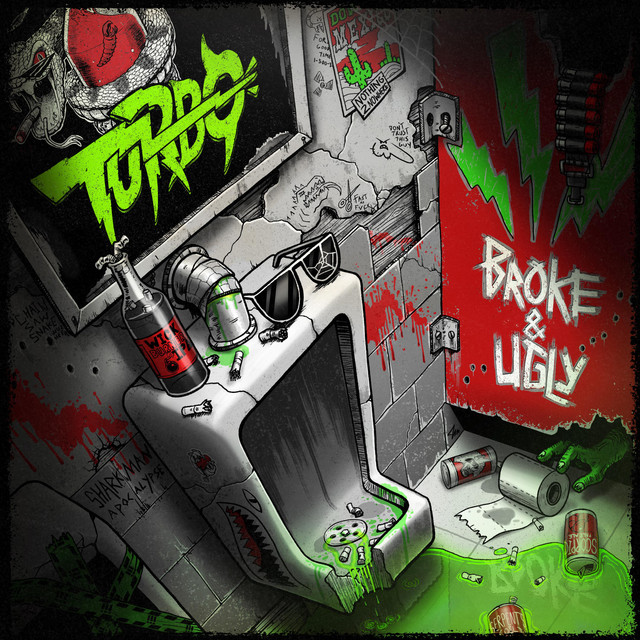 Turbo - Broke & Ugly