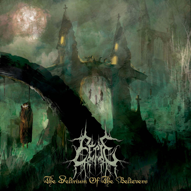 Eerie - The Delirium of the Believers