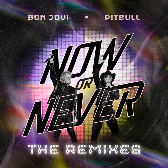 Now Or Never