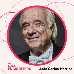 João Carlos Martins: The Maestro Finds New Hope — The Loss Encounters