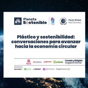 Plásticos y regeneración: Conversación para avanzar hacia la economía circular