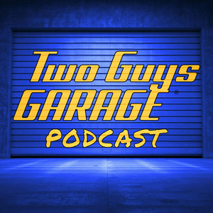 Two Guys Garage — 175. Hammer Time