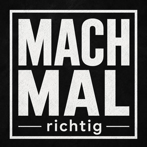 Mach mal richtig