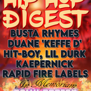 Hip-Hop Digest Show | Elders of Hip Hop. Never frontin' on the