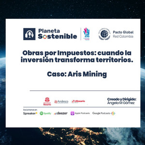 Impuestos con Impacto: Caso Aris Mining