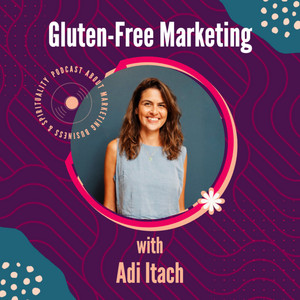 Gluten-Free Marketing podcast cover
