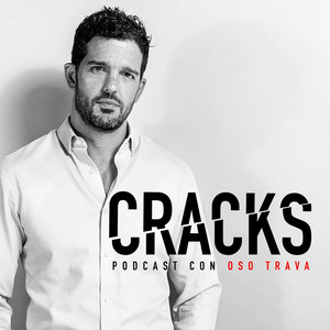 Portada del podcast Cracks Podcast con Oso Trava