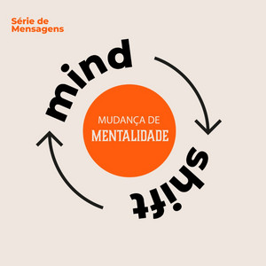 A Mentalidade da Autenticidade - Pr. Márcio - 11/10/2026