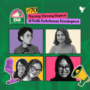 70. Bayang-Bayang Represi di Balik Kebebasan Berekspresi