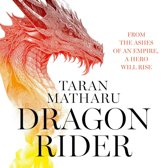 Dragon Rider: Discover the new Sunday Times bestselling fantasy full of ...