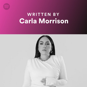 Written By Carla Morrison - playlist by Spotify | Spotify