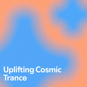Uplifting Cosmic Trance