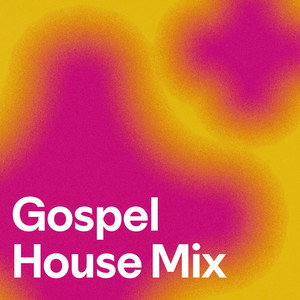 Gospel House Mix