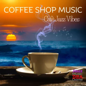 Coffee Shop Music