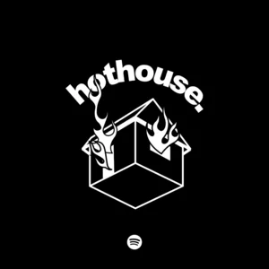 hothouse radio.