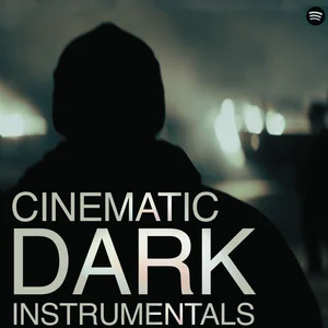Cinematic Dark Instrumentals