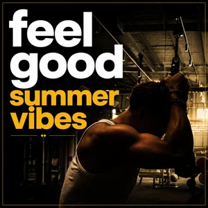 feel good summer vibes Spotify playlist cover art