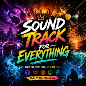 Sound Track For Everything