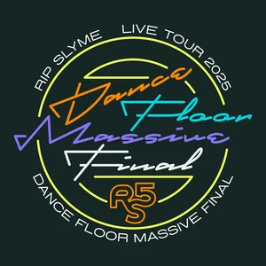 RIP SLYME TOUR 2025 DANCE FLOOR MASSIVE FINAL セトリ - playlist by