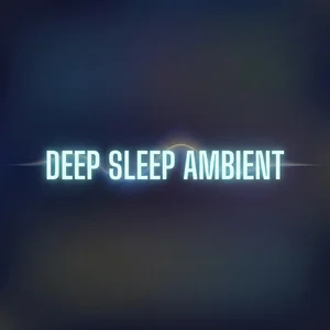 Deep Sleep Ambient Spotify playlist cover art