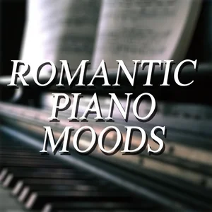 Romantic Piano Moods | Calm Neoclassical & Felt Piano  🎹 Spotify playlist cover art