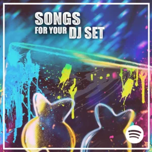 songs for your dj set cover