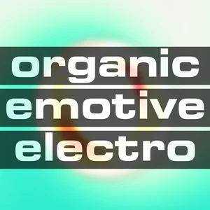 organic emotive electro Spotify playlist cover art