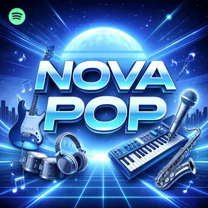 NOVAPOP | Pop, Dance Pop, Alt Pop &  Indie Pop. Spotify playlist cover art