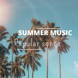 🌞Summer🌞 Popular songs⛱️ Spotify playlist cover art