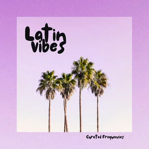 Latin vibes Spotify playlist cover art