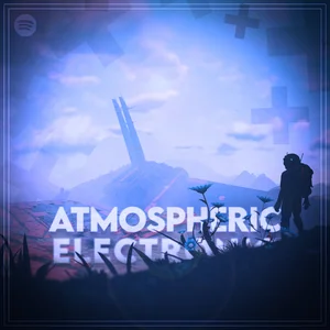 Atmospheric Dance Music Spotify playlist cover art