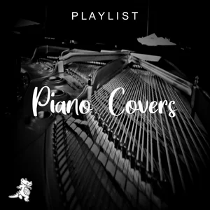 Piano Covers  Musique pour travailler playlist cover
