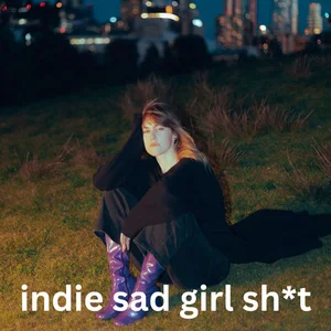 indie rock sad girl sh*t