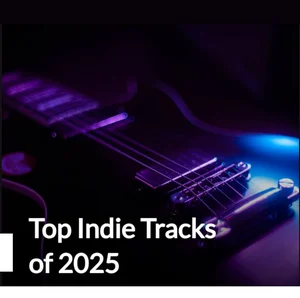 Top Indie Tracks of 2025 Spotify playlist cover art