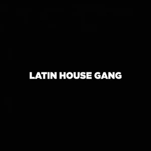 LATIN HOUSE GANG cover