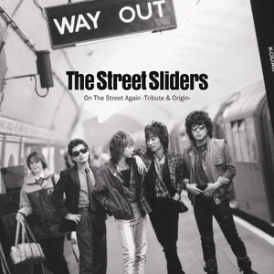 The Street Sliders | Spotify
