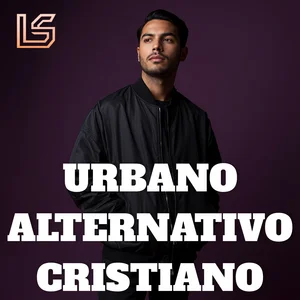 Urbano Alternativo Cristiano | Reggaeton & Trap Cantado