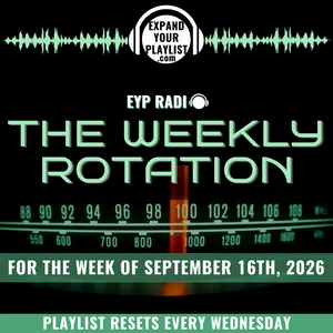 EYP Radio: Weekly Rotation Playlist Spotify playlist cover art