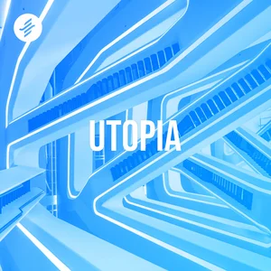 Utopia — Future Music Anime Playlist Submission
