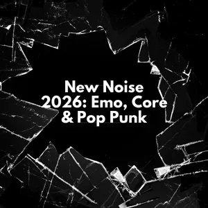 New Noise 2026: Emo, Skramz, Pop Punk & Post-Hardcore Spotify playlist cover art