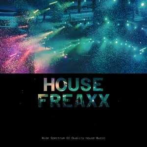 HOUSE FREAXX 2025 Spotify playlist cover art