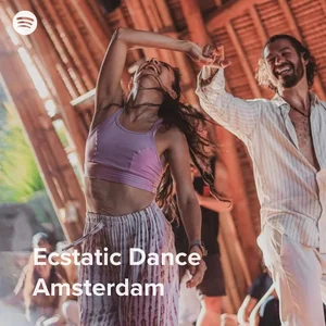 Ecstatic Dance ● Amsterdam playlist cover