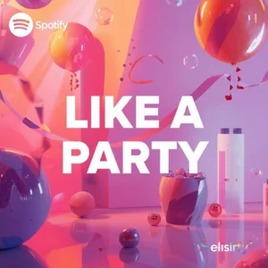 Like A Party Spotify playlist cover art