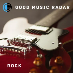 GOOD MUSIC RADAR - ROCK 2026 playlist cover