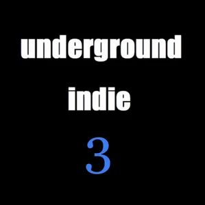 underground indie 3