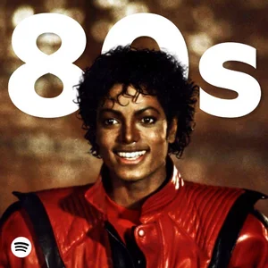 #2. POV: It's the 80s 80s Music Playlist Spotify
