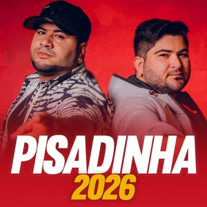 PISADINHA 2026 ⭐ SÓ AS MELHORES | PISEIRO | ARROCHA Piseiro playlist cover